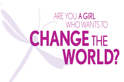 Do You Know a Girl Who Wants to Change the World